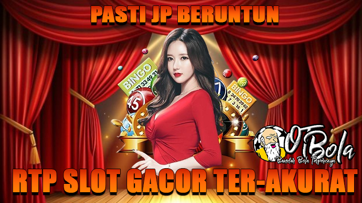 Main di OTBola, Rasakan Slot Gacor Tanpa Basa-Basi
