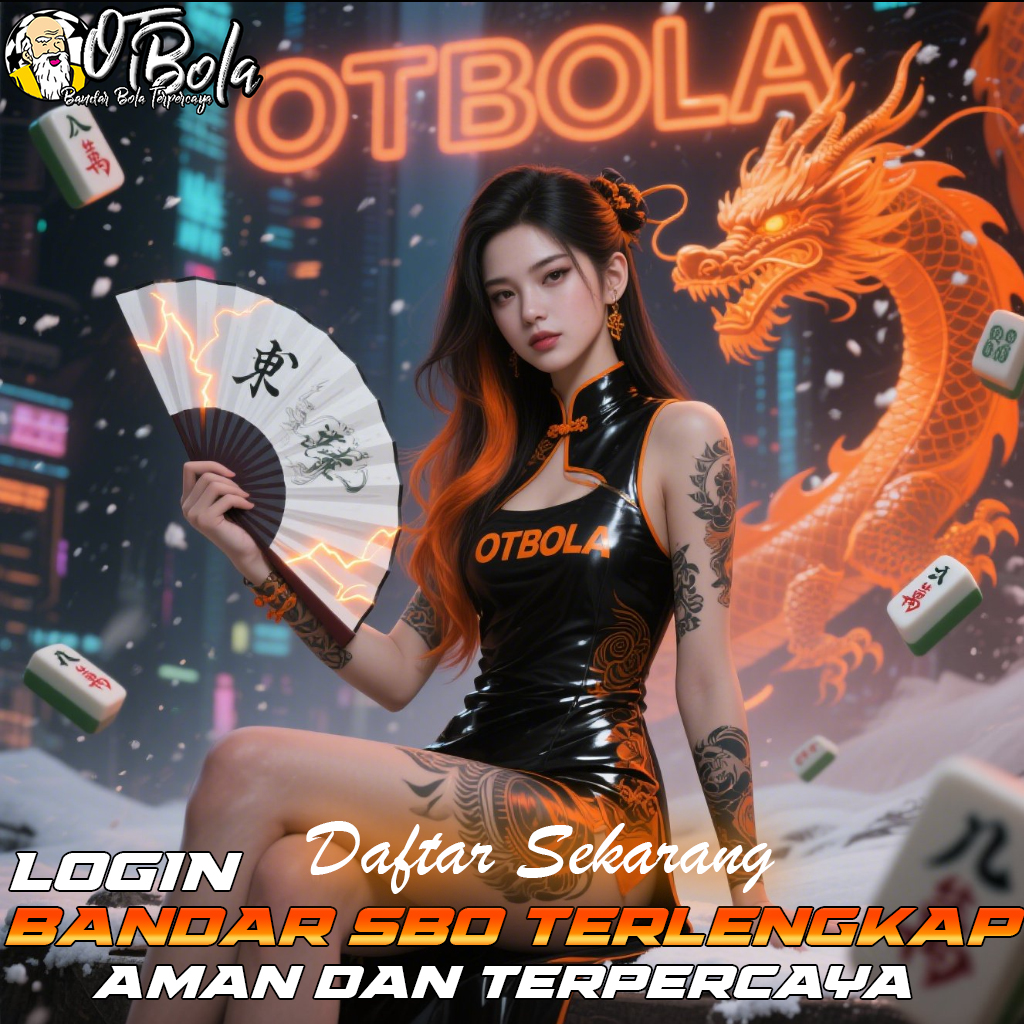 OTBOLA: Slot Gacor Tiap Hari, SBO Anti Kalah