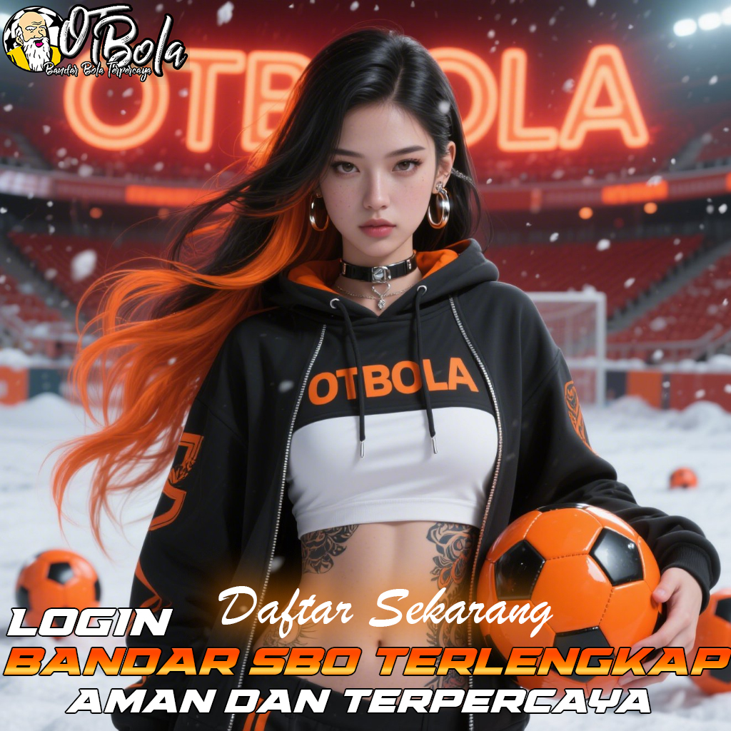 SBO Lengkap & Slot Gacor Terpercaya OTBOLA