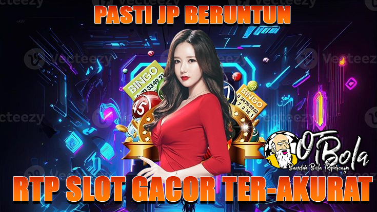 Bermain Slot Lebih Seru dan Menguntungkan di OTBOLA